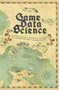 Game Data Science by Magy Seif El-Nasr - Paperback