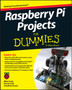 Raspberry Pi Projects For Dummies by Mike Cook - Paperback