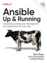 Ansible - Up and Running : Automating Configuration Management and Deployment the Easy Way by Bas Meijer - Paperback