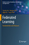 Federated Learning : Fundamentals and Advances by Yaochu Jin - Paperback