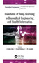 Handbook of Deep Learning in Biomedical Engineering and Health Informatics by E.Golden Julie - Paperback