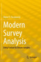 Modern Survey Analysis : Using Python for Deeper Insights by Walter R. Paczkowski - Paperback