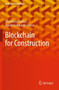 Blockchain for Construction by Theodoros Dounas - Paperback