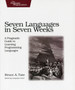 Seven Languages in Seven Weeks by Bruce A Tate - Paperback