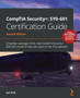 CompTIA Security+: SY0-601 Certification Guide : Complete coverage of the new CompTIA Security+ (SY0-601) exam to help you pass on the first attempt by Ian Neil - Paperback