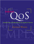 Internet QoS : Architectures and Mechanisms for Quality of Service by Zheng Wang - Hardback