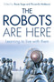 The Robots are Here by Professor Dr Rosemary Sage - Paperback