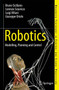 Robotics : Modelling, Planning and Control by Bruno Siciliano - Paperback