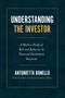 Understanding the Investor : A Maltese Study of Risk and Behavior in Financial Investment Decisions by Antonietta Bonello - Hardback