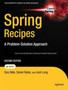 Spring Recipes : A Problem-Solution Approach by Gary Mak - Paperback