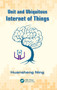 Unit and Ubiquitous Internet of Things by Huansheng Ning - Hardback