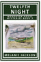 Twelfth Night : A Wendover House Mystery : 2