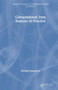 Compositional Data Analysis in Practice by Michael Greenacre - Hardback