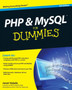 PHP and MySQL For Dummies by Janet Valade - Paperback