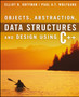 Objects, Abstraction, Data Structures and Design : Using C++ by Elliot B. Koffman - Paperback