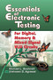 Essentials of Electronic Testing for Digital, Memory and Mixed-Signal VLSI Circuits : 17 by M. Bushnell - Hardback