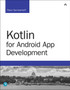 Kotlin for Android App Development by Peter Sommerhoff - Paperback