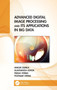 Advanced Digital Image Processing and Its Applications in Big Data by Ankur Dumka - Hardback