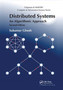 Distributed Systems : An Algorithmic Approach, Second Edition by Sukumar Ghosh - Paperback