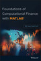 Foundations of Computational Finance with MATLAB by Ed McCarthy - Hardback