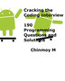 Cracking the Coding Interview: 190 Programming Questions and Solutions by Chinmoy M - Paperback