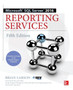 Microsoft SQL Server 2016 Reporting Services, Fifth Edition by Brian Larson - Paperback