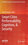 Smart Cities Performability, Cognition, & Security by Fadi Al-Turjman - Hardback