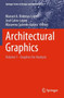 Architectural Graphics : Volume 1 - Graphics for Analysis : 21 by Manuel A. Rodenas-Lopez - Paperback