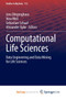 Computational Life Sciences : Data Engineering and Data Mining for Life Sciences by Dorpinghaus Jens Dorpinghaus - Paperback