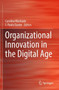 Organizational Innovation in the Digital Age by Carolina Machado - Paperback