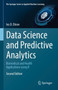 Data Science and Predictive Analytics : Biomedical and Health Applications using R by Ivo D. Dinov - Hardback
