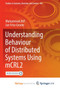 Understanding Behaviour of Distributed Systems Using mCRL2 by Atif Muhammad Atif - Paperback