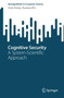 Cognitive Security : A System-Scientific Approach by Linan Huang - Paperback