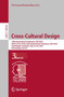 Cross-Cultural Design : 15th International Conference, CCD 2023, Held as Part of the 25th International Conference, HCII 2023, Copenhagen, Denmark, July 23-28, 2023, Proceedings, Part III : 14024 by Pei-Luen Patrick Rau - Paperback