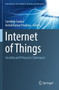 Internet of Things : Security and Privacy in Cyberspace by Sandeep Saxena - Paperback