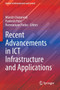 Recent Advancements in ICT Infrastructure and Applications by Manish Chaturvedi - Paperback