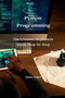 Python Programming : The Ultimate Beginners Guide Step-by-Step by Anne Gales - Paperback