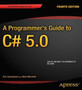 A Programmer's Guide to C# 5.0 by Eric Gunnerson - Paperback