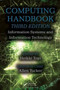 Computing Handbook : Information Systems and Information Technology by Heikki Topi - Hardback