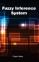 Fuzzy Inference System by Frank West - Hardback