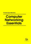 Computer Networking Essentials by Charlemagne Mendoza - Hardback Computer Networking Essentials by Charlemagne Mendoza - Hardback