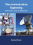 Telecommunications Engineering: Networks and Architecture by Bernhard Ekman - Hardback