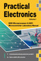 Practical Electronics (Volume I) : 8085 Microprocessor & 8051 Microcontroller Laboratory Manual by Balamurugan A - Paperback
