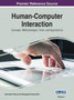 Human-Computer Interaction : Concepts, Methodologies, Tools, and Applications, VOL 1 by Information Reso Management Association - Hardback
