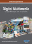 Digital Multimedia : Concepts, Methodologies, Tools, and Applications, VOL 1 by Management Association Information Reso Management Association - Hardback