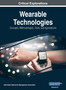 Wearable Technologies : Concepts, Methodologies, Tools, and Applications, VOL 2 by Information Reso Management Association - Hardback