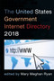 The United States Government Internet Directory 2018 by Mary Meghan Ryan - Paperback