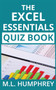 The Excel Essentials Quiz Book by M L Humphrey - Paperback