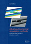 Advanced Numerical Simulation Methods : From CAD Data Directly to Simulation Results by Gernot Beer - Hardback