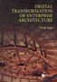 Digital Transformation of Enterprise Architecture by Vivek India) Kale - Hardback
